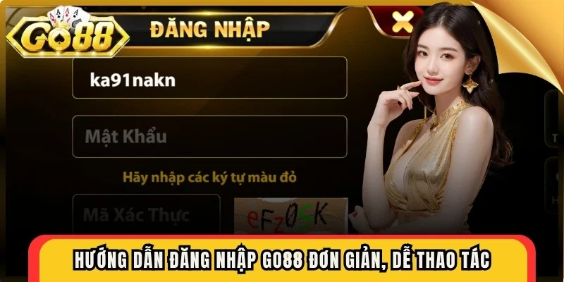 Hướng dẫn đăng nhập Go88 đơn giản, dễ thao tác
